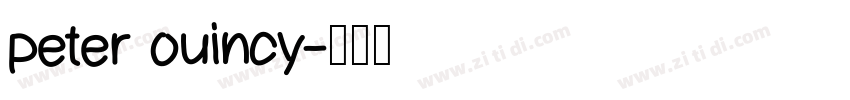 peter ouincy字体转换